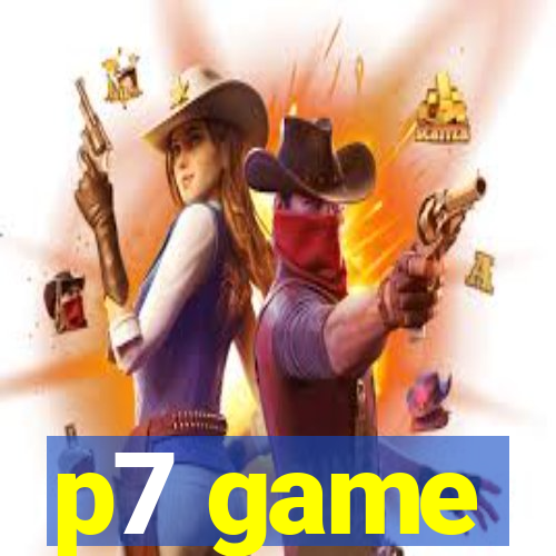 p7 game